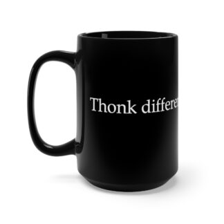 Thonk different. with seperate emoji - Black Mug 15oz